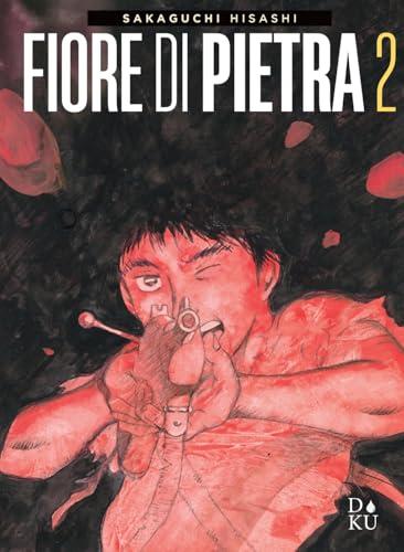 Fiore di pietra - Volume 2