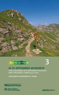 Alta via dei parchi 1:50.000. Nuova ediz.. Alto Appennino modenese. Parco regionale Alto Appennino modenese. Parco regionale Corno alle Scale (Vol. 3)
