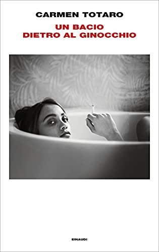 Un bacio dietro al ginocchio (Supercoralli)