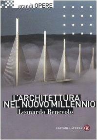 L'architettura nel nuovo millennio