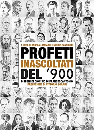 Profeti inascoltati del Novecento