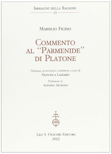 Commento al Parmenide di Platone - Marsilio Ficino