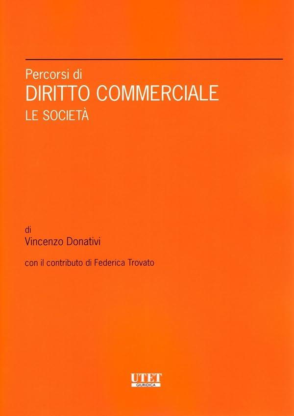 Percorsi di diritto commerciale. Le società