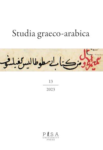 Studia graeco-arabica (2023) (Vol. 13)
