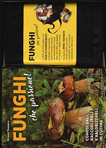 FUNGHI CHE PAS - Bruno Tessaro