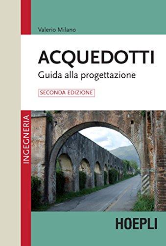 Acquedotti: Guida alla progettazione