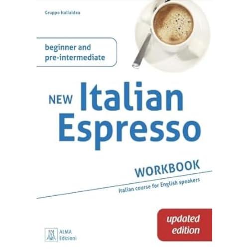 New Italian Espresso. Workbook. Beginner and pre-intermediate