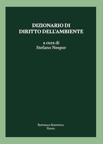Dizionario di Diritto dell'Ambiente