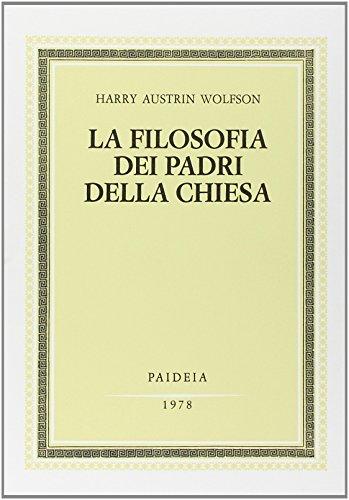 La filosofia dei Padri della Chiesa. Spirito, Trinità, Incarnazione (Vol. 1)
