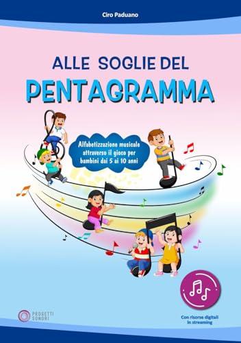 Alle soglie del pentagramma. Ediz. a colori. Con app. Con CD-ROM