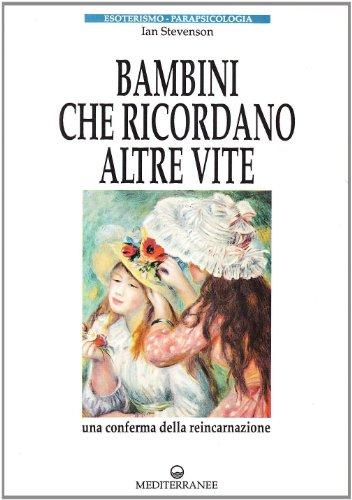 Bambini che ricordano altre vite