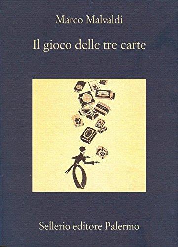 Il gioco delle tre carte (I delitti del BarLume Vol. 2)