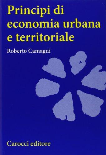 Principi di economia urbana e territoriale