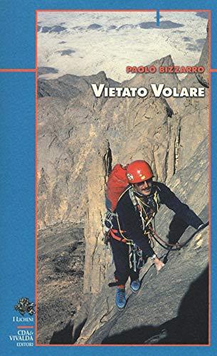 Vietato volare - Paolo Bizzarro