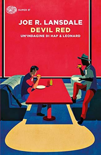 Devil Red: Un'indagine di Hap & Leonard (Super ET)
