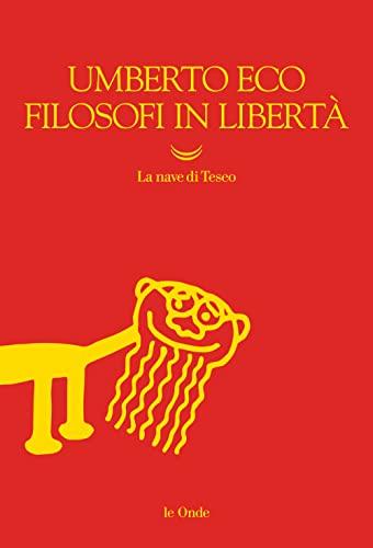 Filosofi in Libertà (Italian Edition)