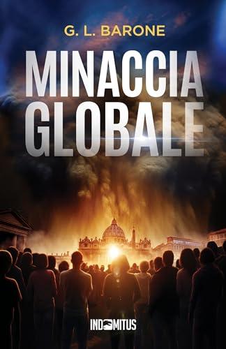 Minaccia globale (I Tredici Vol. 2)