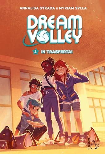 In trasferta! Dream Volley - Annalisa Strada e Myriam Sylla