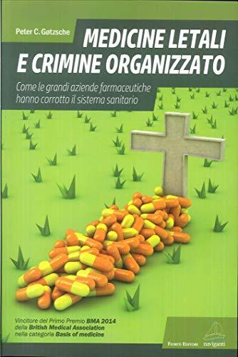 Medicine letali e crimine organizzato