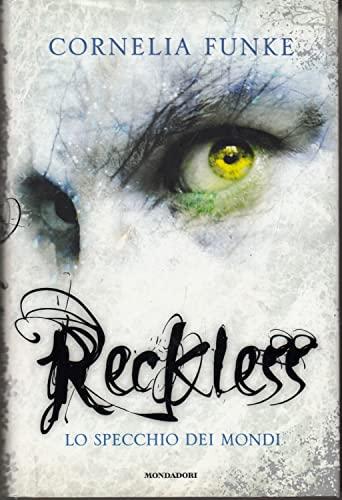 Reckless - Lo Specchio dei Mondi