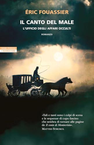 Il canto del male. L'ufficio degli affari occulti