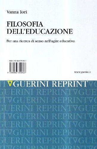 Filosofia dell'educazione per una ricerca di senso nell'agire educativo
