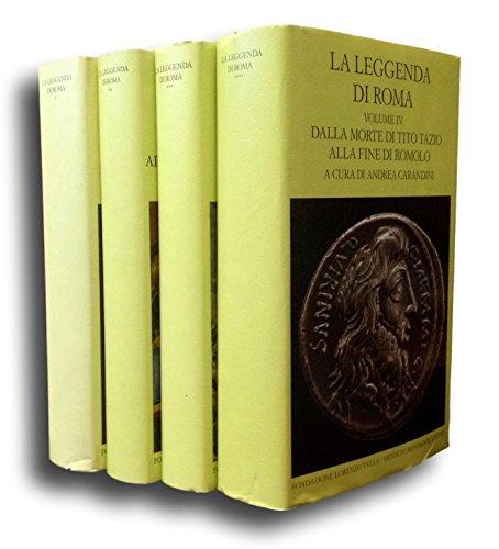 La leggenda di Roma. Testo latino e greco a fronte vol. 1 - Dalla nascita dei gemelli alla fondazione della città