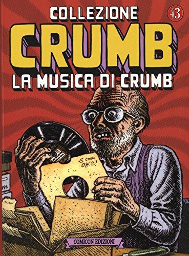 Collezione Crumb Vol. 3 - La Musica