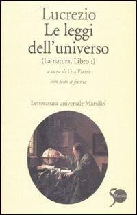 Le leggi dell'universo La natura, Libro I - Titus Lucretius Carus