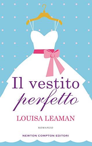 Il vestito perfetto