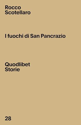 I fuochi di san Pancrazio: Un progetto cinematografico inedito di Rocco Scotellaro