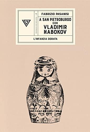 A San Pietroburgo con Vladimir Nabokov