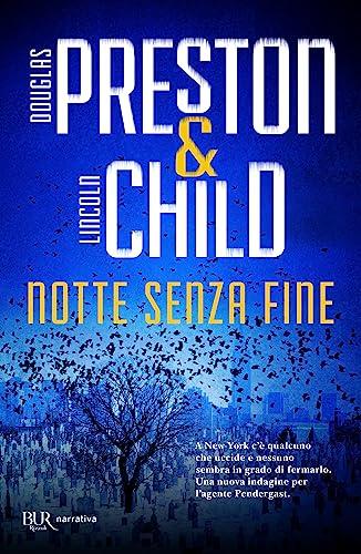 Notte senza fine - Preston & Child