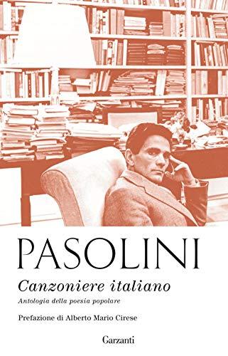 Canzoniere italiano. Antologia della poesia popolare. Nuova ediz.