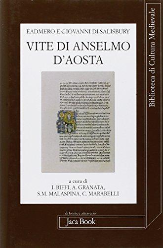 Vite di Anselmo d'Aosta - Biografia Medievale
