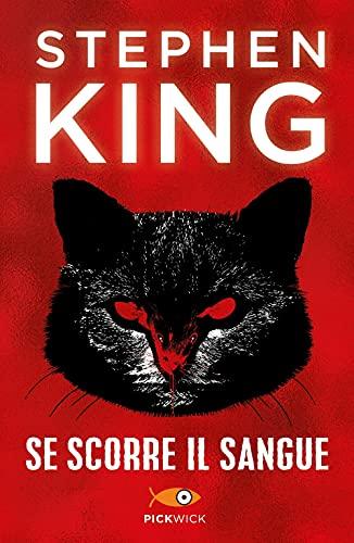 Se scorre il sangue - Stephen King