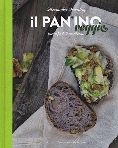 Il Pan'ino Veggie: Un'Esplosione di Sapori Vegetariani