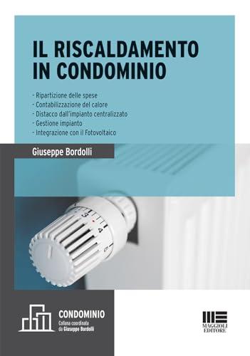 Il riscaldamento in condominio