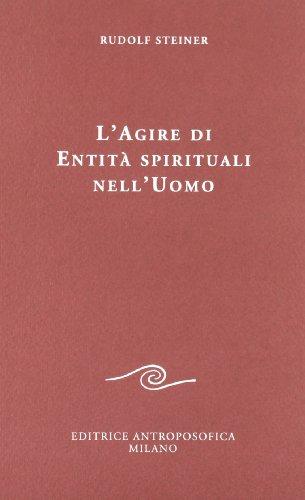 Agire di entità spirituali nell'essere umano