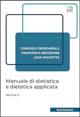 Manuale di dietistica e dietetica applicata - Volume 2