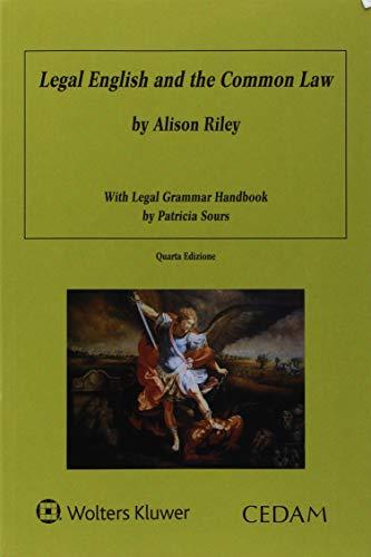 Legal English and the Common Law with Legal Grammar Handbook