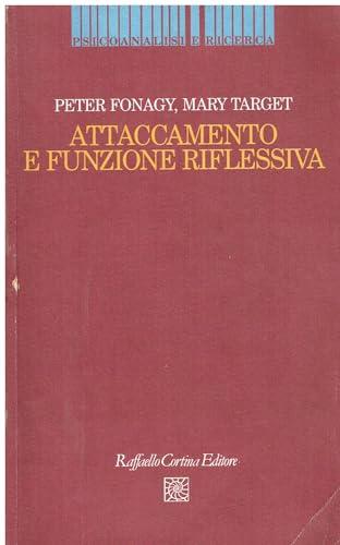 Attaccamento e Funzione Riflessiva: Un'Analisi Psicoanalitica Approfondita