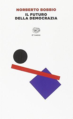 Il futuro della democrazia - Norberto Bobbio