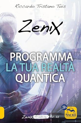 Programma la tua realtà quantica