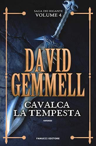 Cavalca la tempesta. La saga dei Rigante