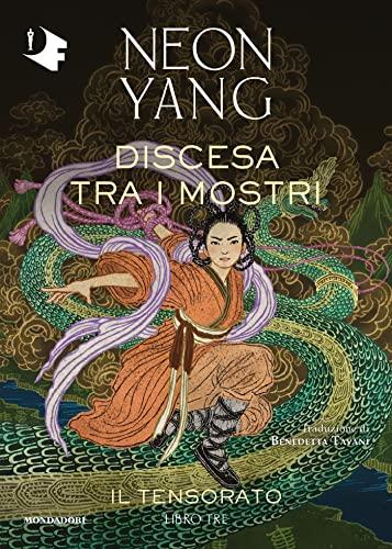 Discesa tra i mostri (Il Tensorato Vol. 3)