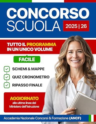 Concorso Scuola 2025-2026: Guida Strategica PNRR3 : Tutto il programma con schemi, quiz cronometro e piano di ripasso finale | Aggiornato alle ultime linee del Ministero dell’Istruzione