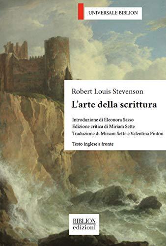 L'arte della Scrittura. Testo inglese a fronte