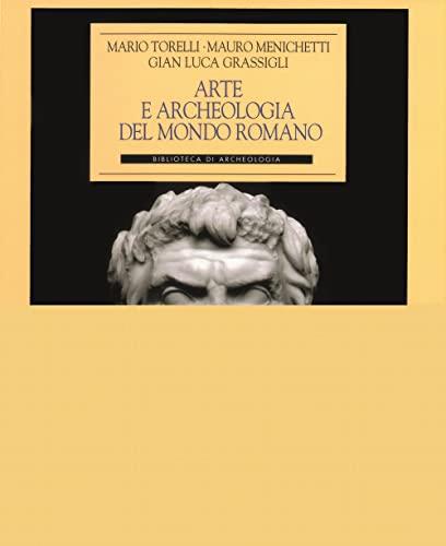 Arte e archeologia nel mondo romano