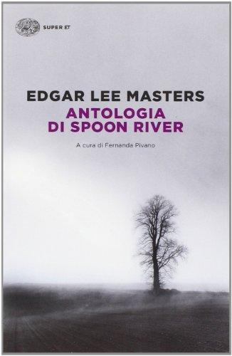Antologia di Spoon River (Italian Edition)